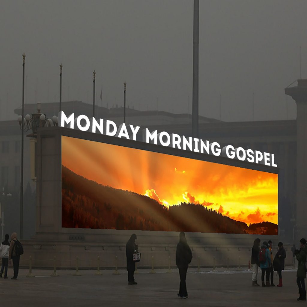 Monday Morning Gospel